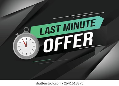 Last minute offer watch countdown Banner design template for marketing. Last chance promotion or retail. background banner poster modern graphic design for store
