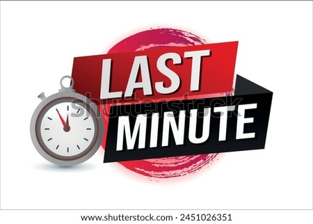 Last minute offer watch countdown Banner design template for marketing. Last chance promotion or retail. background banner poster modern graphic design for store shop, online store, website


