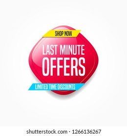 Last Minute Offers Shop Now Label