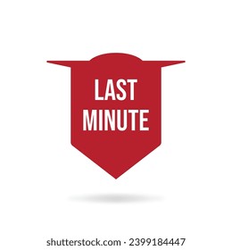 last minute red banner design vector illustration