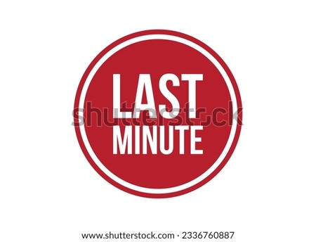 last minute red banner design vector illustration