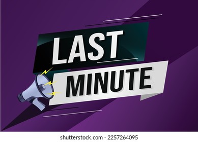 last minute word concept vector illustration with lines 3d style for social media landing page, template, ui, web, mobile app, poster, banner, flyer, background, gift card, coupon, label, wallpaper