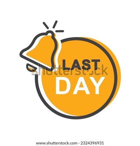 Last offer label, sticker, vector.