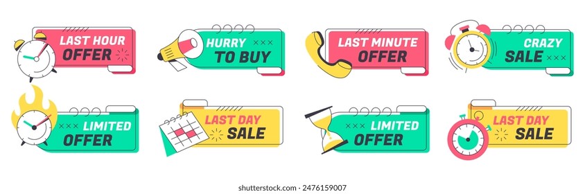Last time offer logo design with calendar, alarm clock, stopwatch and megaphone icons. Promo discount badges set. Hot deal, hurry up buttons. Limited sale, countdown stickers or crazy promotion labels