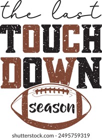 The Last Touch Down Season, Football Cut Files, Football Season