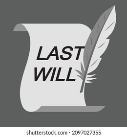 last will on paper and quill or feather in black and white, vector illustration