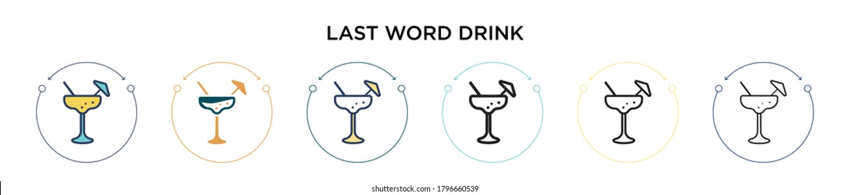 Last word drink icon in filled, thin line, outline and stroke style. Vector illustration of two colored and black last word drink vector icons designs can be used for mobile, ui, web