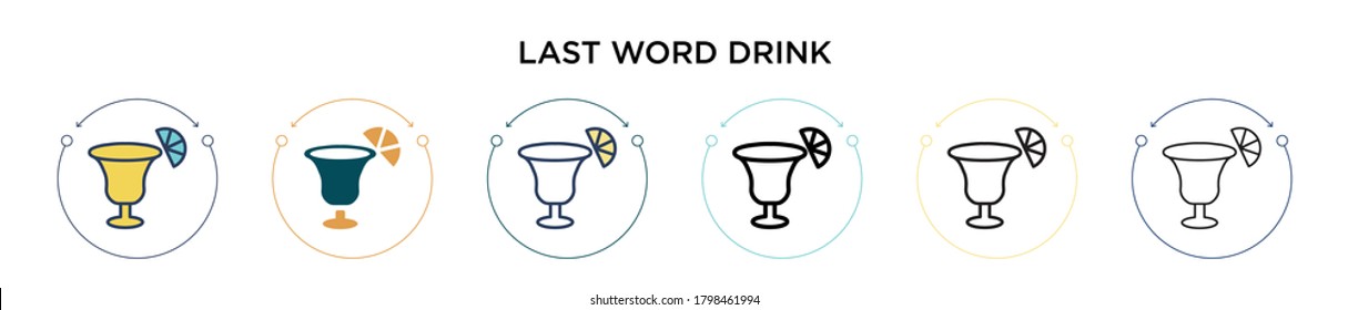 Last word drink icon in filled, thin line, outline and stroke style. Vector illustration of two colored and black last word drink vector icons designs can be used for mobile, ui, web