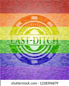 Last-ditch emblem on mosaic background with the colors of the LGBT flag