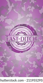 Last-ditch pink camouflaged emblem. Vector Illustration. Detailed. 