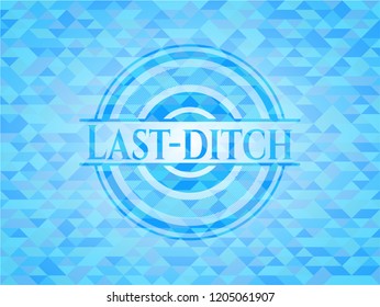 Last-ditch sky blue emblem with triangle mosaic background