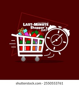 Last-Minute Shopper's Day to celebrate on December 24th. A shopping cart full of gifts with a clock icon that looks like a rush on maroon background.