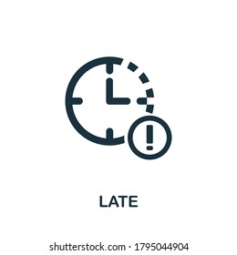 Late icon. Simple element from time management collection. Creative Late icon for web design, templates, infographics and more