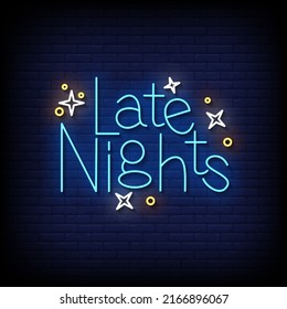 Late Night Neon Sign On Brick Wall Background Vector