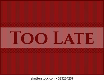 Too Late poster