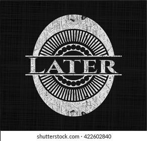 Later chalkboard emblem on black board