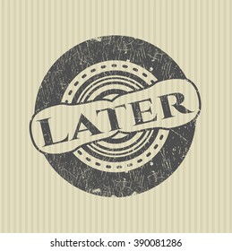Later grunge style stamp