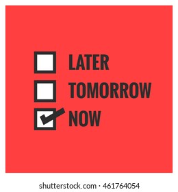 Later Tomorrow Now Tick Boxes Procrastination Concept (Vector Illustration Design)