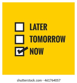 Later Tomorrow Now Tick Boxes Procrastination Concept (Vector Illustration Design)