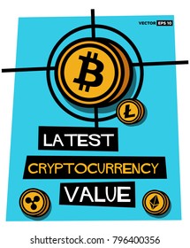 Latest Cryptocurrency Value Poster with Bitcoin, Ethereum, Litecoin, and Ripple Coins  