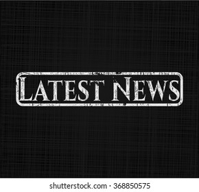 Latest News chalkboard emblem on black board
