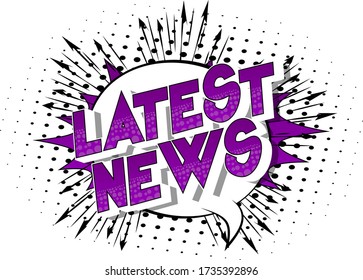 Latest News - Comic book style word on abstract background.