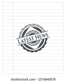 Latest News draw with pencil effect. Vector Illustration. Detailed.