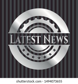 Latest News silver emblem. Vector Illustration. Mosaic.