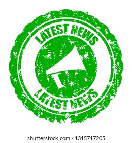 Latest news stamp with megaphone. Stamp propaganda latest news, stamp grunge rubber, for share information