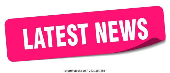 latest news sticker. latest news rectangular label isolated on white background