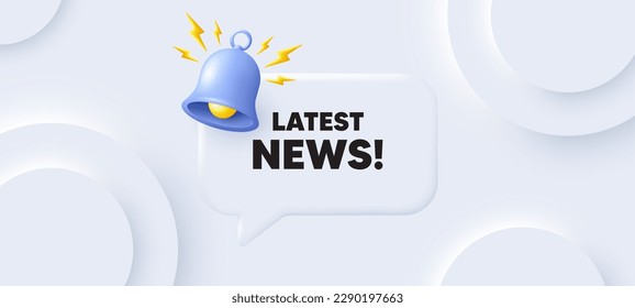 Latest news tag. Neumorphic background with chat speech bubble. Media newspaper sign. Daily information symbol. Latest news speech message. Banner with bell. Vector