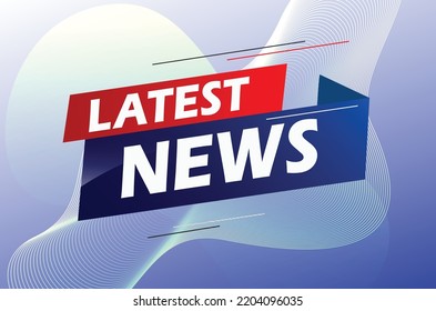 Neueste Nachricht Wort Konzept Vektorgrafik mit blauen Linien moderne futuristische 3D-Stil für Landing-Page-Vorlage in Web Mobile App Poster Banner-Banner-Hintergrund Geschenkgutschein-Etikett Tapete