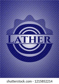 Lather with jean texture