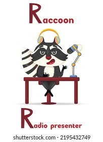 Latin alphabet ABC animal professions starting with letter r raccoon radio presenter in cartoon style.