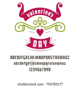Latin alphabet geometric - Valentine's day sign. Can be used for posters, postcards, prints on clothes.