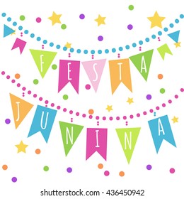 Latin America holiday - festa junina colorful festival decorations. Brasil june party card. Folklore holiday paper garlands, ballons, paper lanterns. Translation of text : Festa Junina - June party