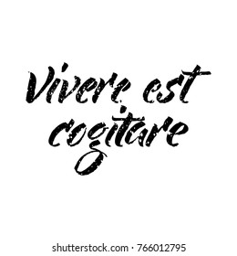 Latin inspirational quote. Illustration of Hand drawn lettering based on calligraphy. Typography concept for t-shirt design, home decor element or posters.