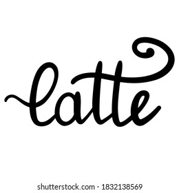 Latte handwritten brush calligraphy isolated on white background vector illustration. Handwritten lettering design element.