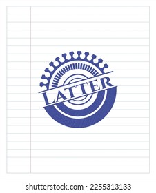 Latter drawn with pen. Blue ink. Vector Illustration. Detailed. 