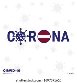 Latvia Coronavirus Typography. COVID-19 country banner. Stay home, Stay Healthy. Take care of your own health