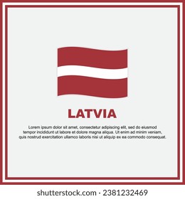 Latvia Flag Background Design Template. Latvia Independence Day Banner Social Media Post. Latvia Banner