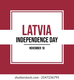 Latvia Independence Day poster vector illustration. Latvia flag square frame vector. Latvian abstract flag symbol. Template for background, banner, card. November 18 every year. Important day