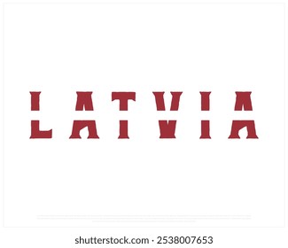 Latvia Typography with National flag on a white background, Editable vector design of Latvia typography with flag, National Day Design, Latvia day design, National Flag with Typography