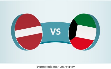 Latvia versus Kuwait, team sports competition concept. Round flag of countries.