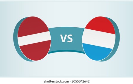 Latvia versus Luxembourg, team sports competition concept. Round flag of countries.