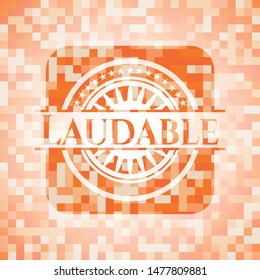 Laudable orange mosaic emblem with background