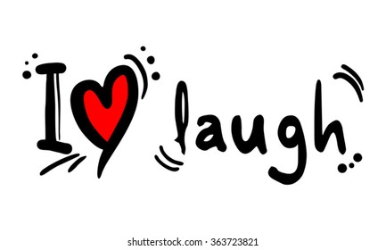 laugh love