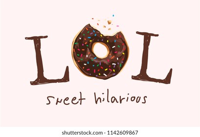 laugh out loud slogan with chocolate donuts illustration 