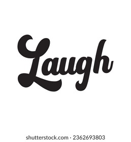 Lachen Sie Text auf weißem Hintergrund.
