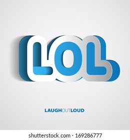 Laughing out loud message - Vector illustration for your funny design. Letters cutting from paper